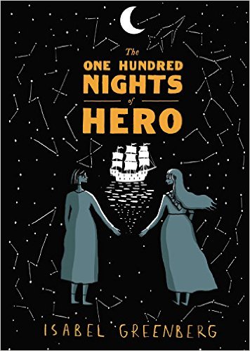 Maddie Recommends: The One Hundred Nights of Hero